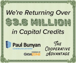 Paul Bunyan Capital Credit voucher for $3.6